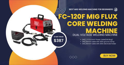 Best For Beginners: FC-120F MIG Flux Core Welding Machine